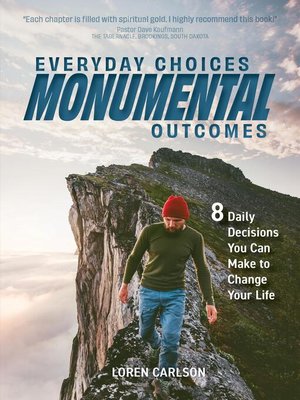 cover image of Everyday Choices, Monumental Outcomes